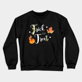 Trick or treat halloween Crewneck Sweatshirt